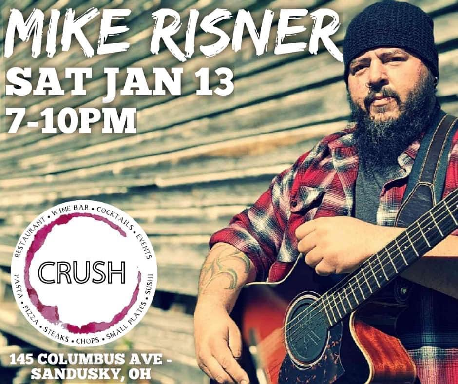 Crush live music promotion featuring Mike Risner